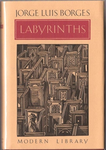 luis borges labyrinths luis borges labyrinths